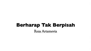Berharap Tak Berpisah - Reza Artamevia | Piano Instrumental