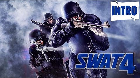 SWAT 4 - Intro