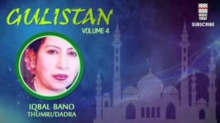 Ratiyan Kidhar Gavayeen Re - Iqbal Banoalbum Gulistan Vol 3