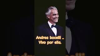 vivo por ella, Andrea bocelli. #musica #mexico #usa #amor #andreabocelli