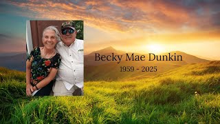 Becky Dunkin Memorial Service - 4/26/25