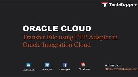 Copy File using FTP Adapter in Oracle Integration Cloud