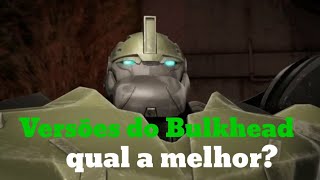 qual a melhor versão do autobot Bulkhead em Transformers?