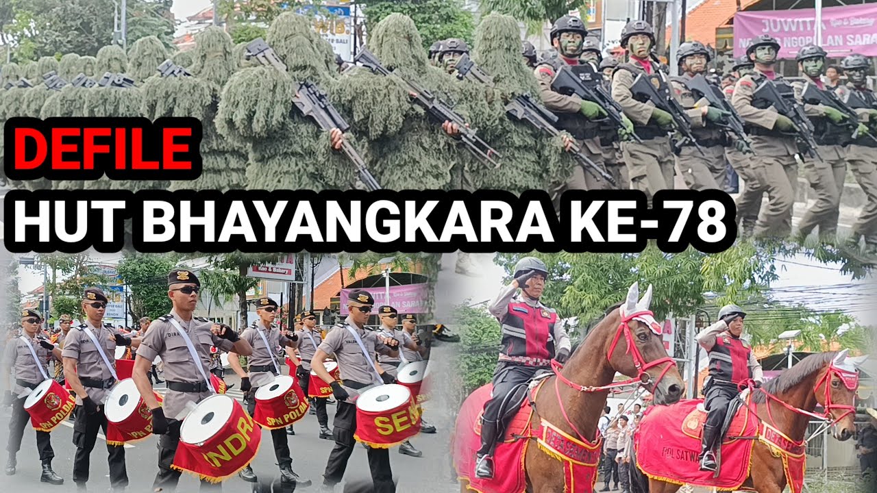 DEFILE HUT BHAYANGKARA KE-78 // IBK 51