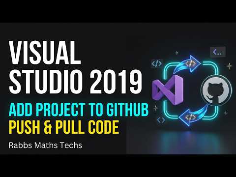 How to Push Local Project to GitHub in Visual Studio 2019 (Step-by-Step)