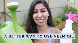 The RIGHT WAY to Use Neem Oil screenshot 1