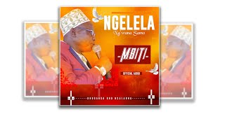 Ngelela Ng'wana Samo-Mbiti  Audio
