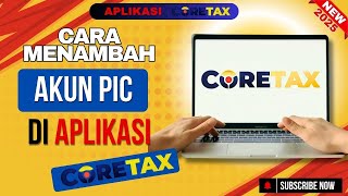 Download Lagu cara menambah akun PIC di aplikasi Coretax djp MP3