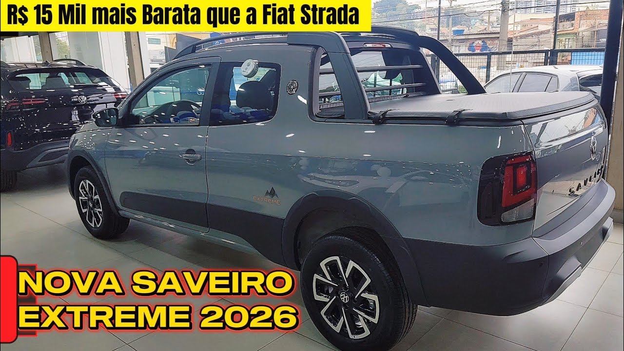 NOVA SAVEIRO EXTREME 2026 - MELHOR QUE A STRADA RANCH?