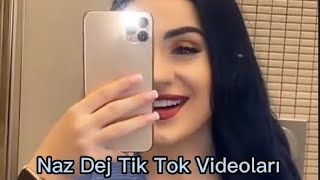 Naz Dej Tik Tok Videoları♥️✨ Resimi