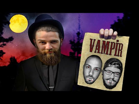 VAMPİR KÖYLÜ OYNADIK! (Dostluklar Sorgulandı)