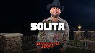 Solita 💓 Luis R Conriquez Feat. Lenin Ramirez 💓LETRA/LYRICS💓