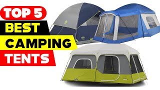 Top 5 Best Camping Tents Reviews of 2022 on Amazon