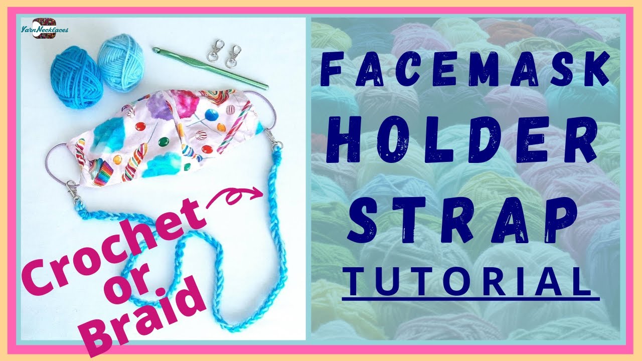 DIY FACE MASK HOLDER NECKLACE LANYARD STRAP Easy Tutorial Crochet or