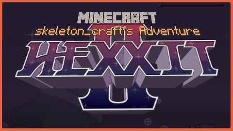 Hexxit II part1 | getting started and tinkers construct #modded #minecraft #hexxit2
