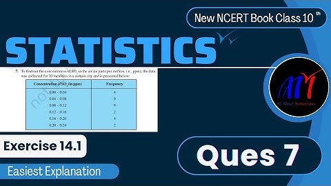 Chapter 14 Statistics ( Ques 7 ) Exercise 14.1 Class 10 Maths | NCERT Maths