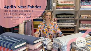 Laurens April New Fabrics | Back-in-Stock Favourites &amp; Spring Sewing Inspiration