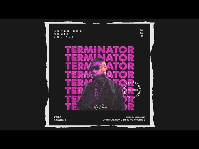 Janji Raja - Terminator feat. Young Jonn (Koplo is Me Remix) class=