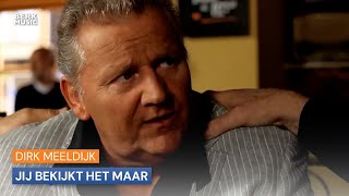 Dirk Meeldijk - Jij Bekijkt Het Maar chords