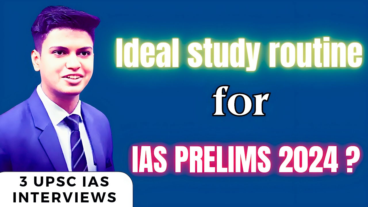 Are you following RIGHT STUDY ROUTINE for last 1 month before IAS ...