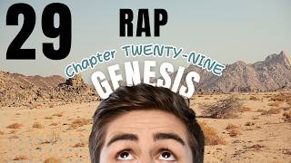 RAP the Bible- Genesis Chapter 29