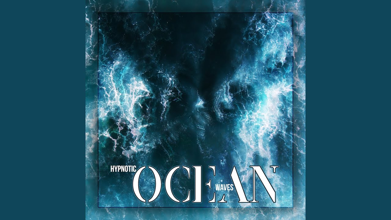 Guarda Hypnotic Ocean Waves su YouTube Guarda Hypnotic Ocean Waves su YouTube