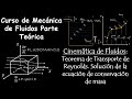 50. Cinemática de Fluidos: T. de Transporte de Reynolds. Solución de la Ecu. de conservación de masa