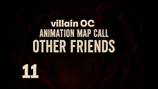 Other Friends Villain OC CLOSED MAP CALL (22/22) TAKEN