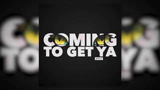 Coming To Get Ya - HAEL (Official Audio)