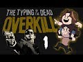 Typing of the Dead Overkill: Click Clack - PART 1 - Game Grumps