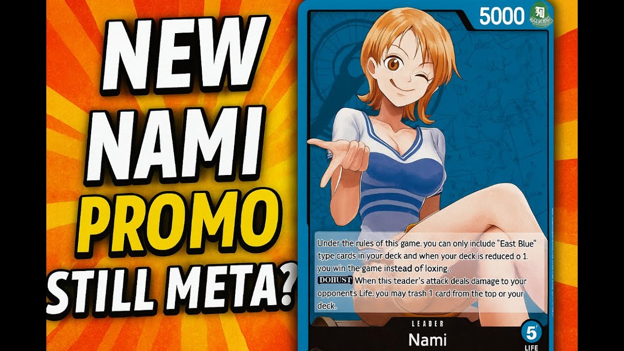🔥 NEW Nami Promo Leader – Still META in OP-13?! | One Piece Card Game ...
