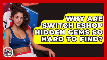 Why Are Switch eShop Hidden Gems So Hard To Find? - Joystick Generations