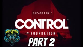 CONTROL THE FOUNDATION WALKTHROUGH ENDING - NO COMMENTARY