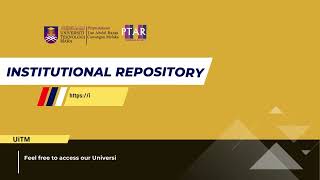 How to using UiTM Institutional Repository (UiTMIR) - UiTM Library How to using UiTM Institutional Repository (UiTMIR) - UiTM Library
