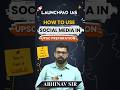 How To Use Social Media In UPSC Preparation? | Abhinav Sir | Best UPSC Academy