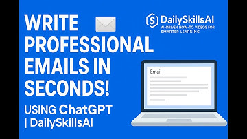 How to Write Professional Emails Fast Using ChatGPT | DailySkillsAI Tutorial