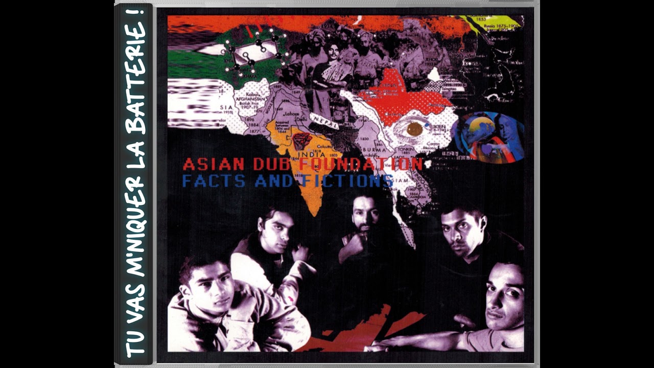Asian Dub Foundation - Facts and Fictions - YouTube