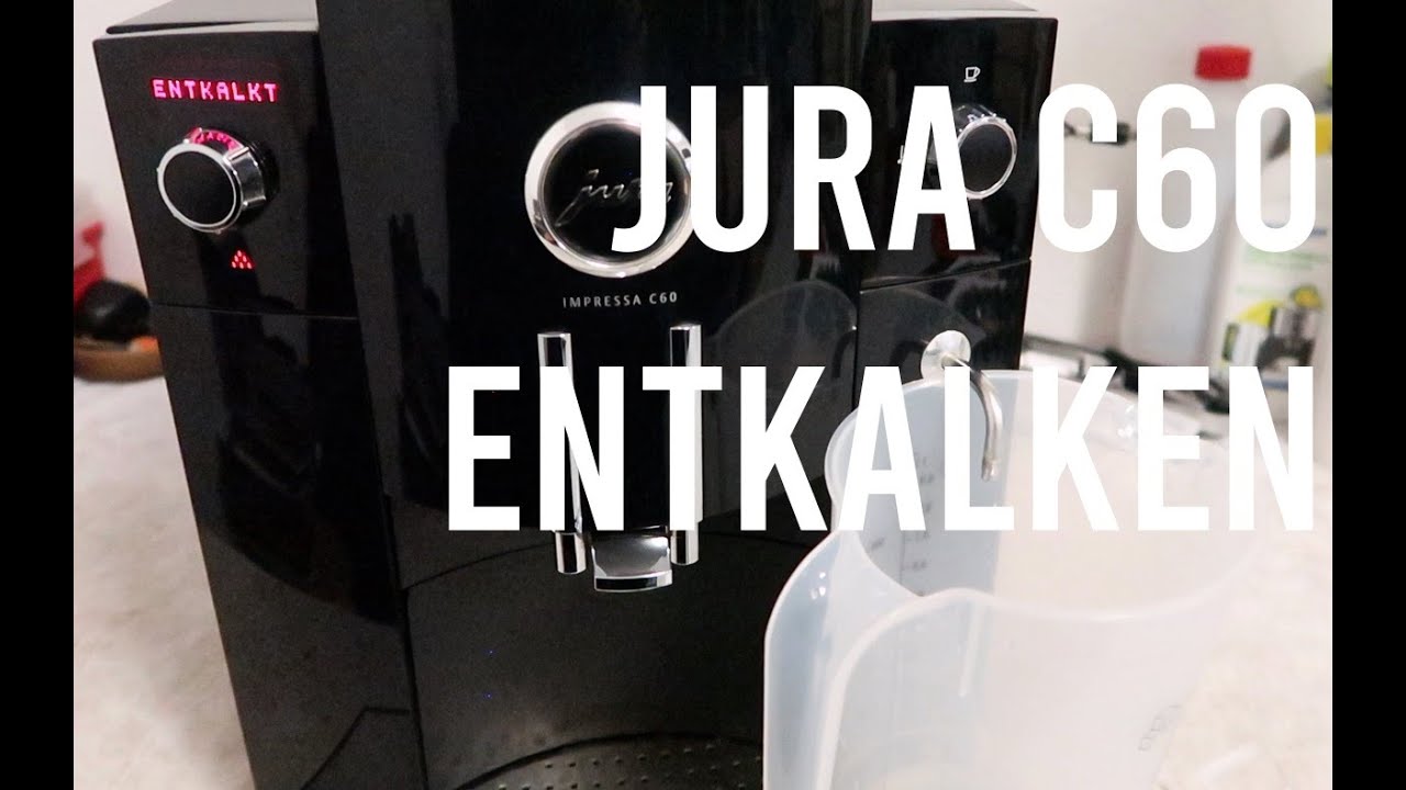 Jura Kaffee Schmeckt Nach Entkalkung Nicht Mehr Jura C60/C50 Entkalken - einfach erklärt - YouTube