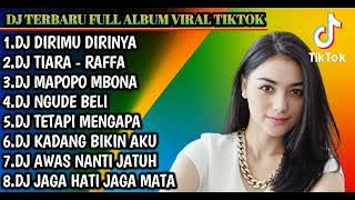 DJ DIRIMU DIRINYA REMIX TIARA (FULL ALBUM VIRAL TIKTOK FULL BAS TERBARU 2023)