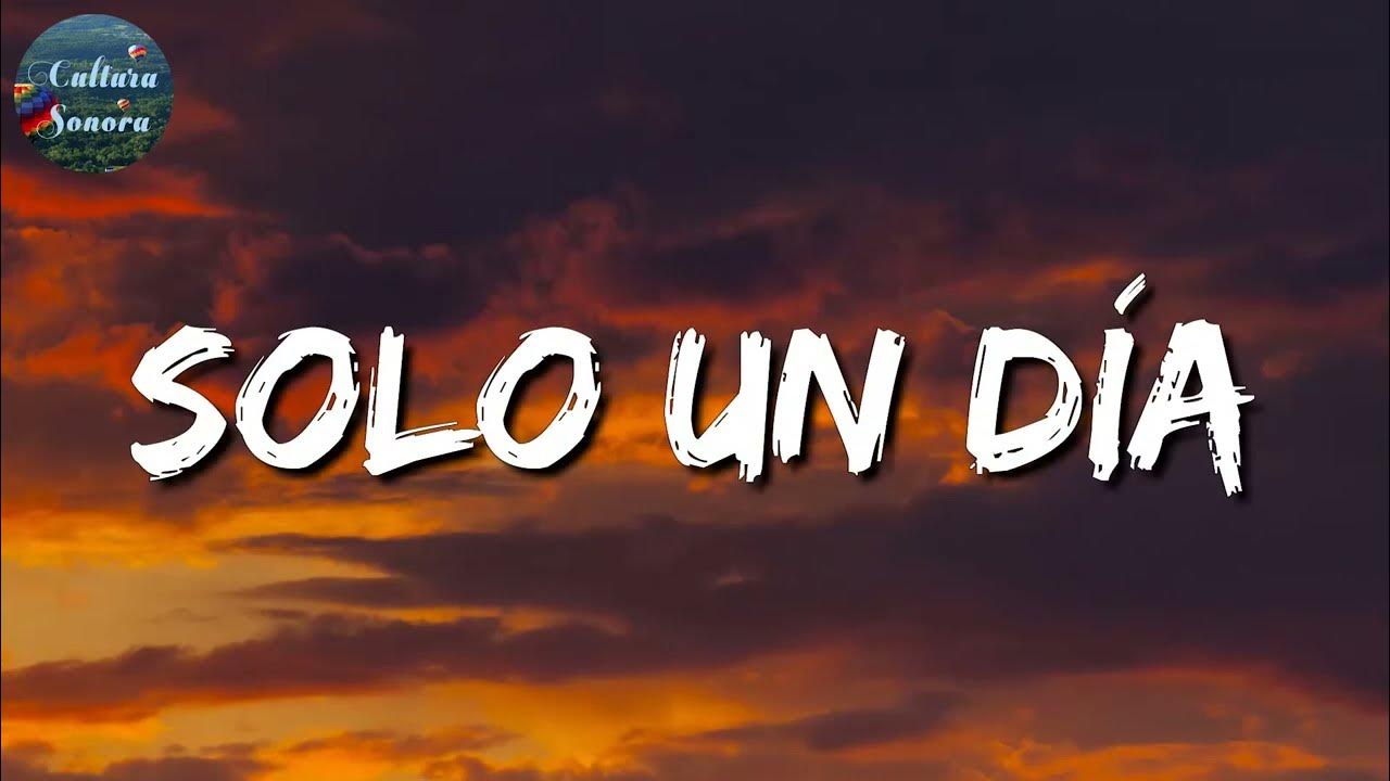 [Banda Romántica] || Carin Leon - Solo Un Dia (Letra) - YouTube
