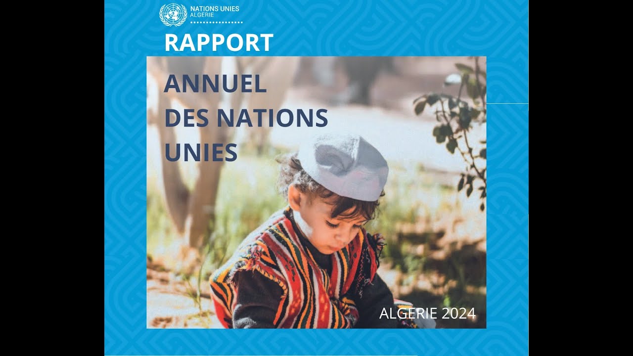 Rapport Annuel des Nations Unies - YouTube