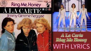 A La Carte - Ring Me Honey | CD Audio With Lyrics