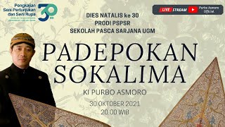 #LIVE #DIES30PSPSR KI PURBO ASMORO LAKON  PADEPOKAN SOKALIMA