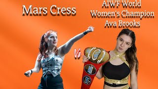 Mars Cress V. Ava Brooks C Aiwf World Womens Championship Match