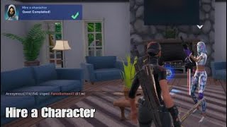 Hire a Character - Fortnite Going in Loud Most Wanted Quest