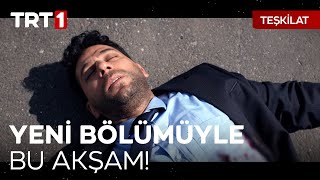 Teşkilat Yeni Bölümüyle Bugün Saat 20.00'de TRT 1'de! 🔥 | @TeskilatTRT