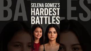 Selena Gomez’s Hardest Battles    #SelenaGomezstruggles #SelenaGomezchildhood #SelenaGomeztoughtimes