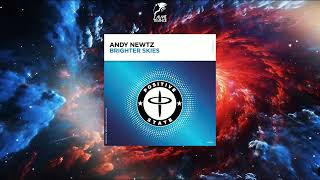 Andy Newtz - Brighter Skies (Extended Mix) [POSITIVE STATE]