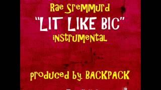 Rae Sremmurd - Lit Like Bic  Instrumental [Prod By.Backpack Miller ]