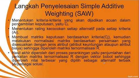 Simple Additive Weighting Part 1